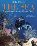 The Sea: Exploring Life on an Ocean Planet (Adapted) cover