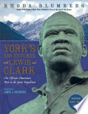 York's Adventures with Lewis and Clark: An African-American's Part in the Great Expedition cover
