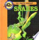 101 Facts About Snakes cover