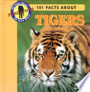 101 Facts About Tigers cover