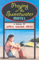 Praying at the Sweetwater Motel cover