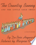 The Country Bunny and the Little Gold Shoes cover