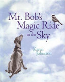Mr. Bob's Magic Ride in the Sky cover