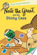 Nate the Great and the Sticky Case cover