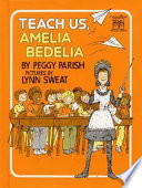 Teach Us, Amelia Bedelia cover