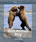 How Animals Play cover