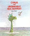 Cyrus the Unsinkable Sea Serpent cover