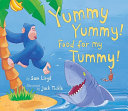 Yummy Yummy! Food for My Tummy! cover
