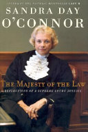 The Majesty of the Law: Reflections of a Supreme Court Justice cover