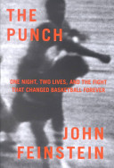 The Punch: One Night, Two Lives, and the Fight That Changed Basketball Forever cover