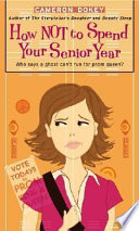 How Not to Spend Your Senior Year cover
