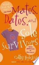 Mates, Dates and Sole Survivors cover