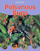 Poisonous Bugs (Bug Zone) cover