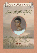 Look to the Hills: The Diary of Lozette Moreau, a French Slave Girl cover