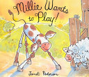 Millie Wants to Play! cover