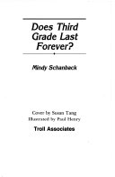 Does Third Grade Last Forever? cover