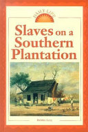 Slaves on a Southern Plantation cover