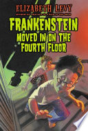 Frankenstein Moved in on the Fourth Floor cover