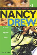 A Race Against Time (Nancy Drew Girl Detective) cover