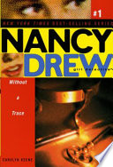 Without a Trace (Nancy Drew Girl Detective) cover