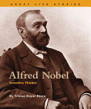 Alfred Nobel: Inventive Thinker cover