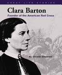 Clara Barton: Founder of the American Red Cross cover