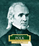 James K. Polk: America's 11th President cover