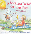A Sock Is a Pocket for Your Toes: A Pocket Book cover