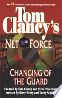 Tom Clancy's Net Force: Changing of the Guard