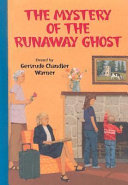 The Mystery of the Runaway Ghost cover