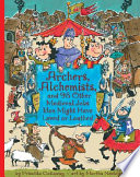 Archers, Alchemists, and 98 Other Medieval Jobs You Might Have Loved or Loathed cover