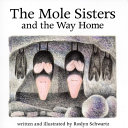 The Mole Sisters and the Way Home cover