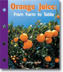 Orange Juice: From Farm to Table cover