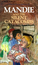 Mandie and the Silent Catacombs cover