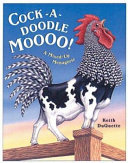 Cock-a-Doodle Moooo! A Mixed-Up Menagerie cover