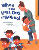 When It's the Last Day of School cover