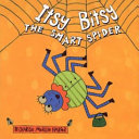 Itsy Bitsy the Smart Spider cover