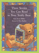 Three Stories You Can Read to Your Teddy Bear cover