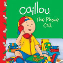 Caillou: The Phone Call cover