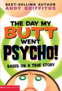 The Day My Butt Went Psycho! cover