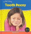 Tooth Decay (Heinemann Library) cover
