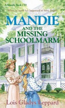 Mandie and the Missing Schoolmarm cover