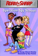 Operation Spy School cover