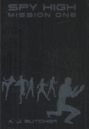 Spy High Mission One cover