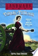 Patriots in Petticoats: Heroines of the American Revolution cover