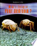 What's Living in Your Bedroom? cover