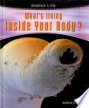 What's Living Inside Your Body? cover