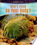 What's Living on Your Body? cover