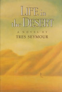 Life in the Desert cover