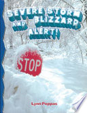 Severe Storm and Blizzard Alert! cover